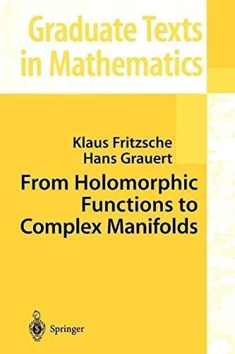 Libro: From Holomorphic Functions To Complex Manifolds (grad