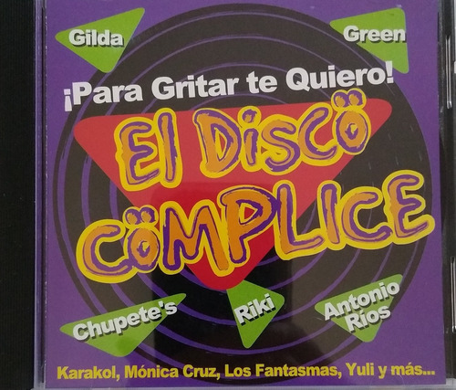 Gilda  Antonio Rios Riki Maravilla  El Disco Complice