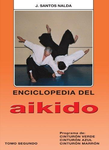 Libro: Enciclopedia Aikido. Nalda Albiac, Jose. Alas Editori
