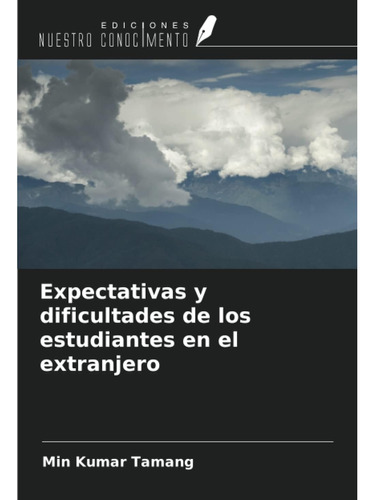 Libro: Expectativas Y Dificultades De Los Estudiantes En El 