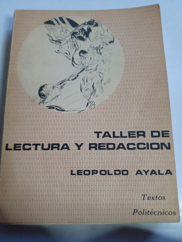 Taller De Lectura Y Redacción Leopoldo Ayala Completo 1977