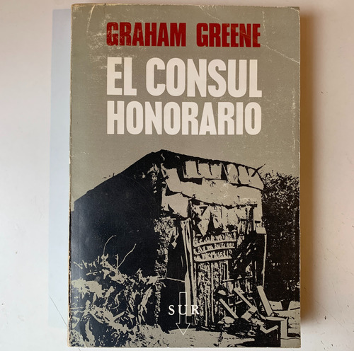 El Consul Honorario Graham Greene