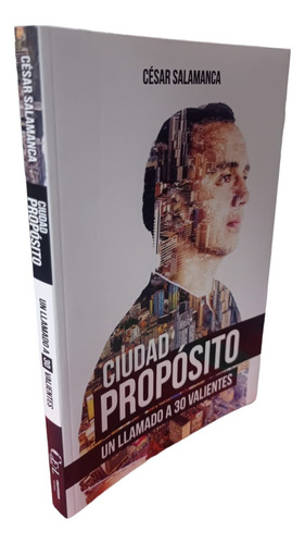 Ciudad Propósito César Salamanca