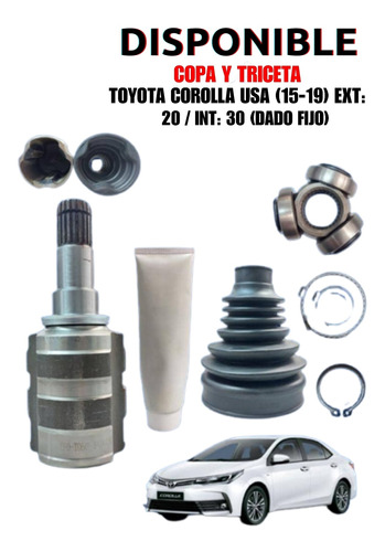 Copa Y Triceta Toyota Corolla Usa (15-19) Ext: 20 / Int: 30