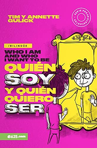 Libro: Quién Soy Y Quién Quiero Ser (bilingüe) (edición Elec