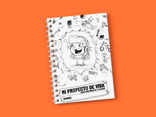 Libro: Mi Proyecto De Vida Para Niños De 7 A 12 Años / Pd.