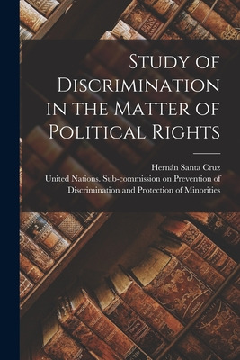 Libro Study Of Discrimination In The Matter Of Political ...