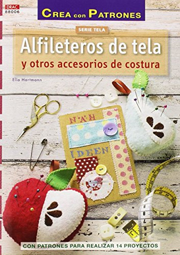Libro Alfileteros De Tela Y Otros Accesorios De Costura De H