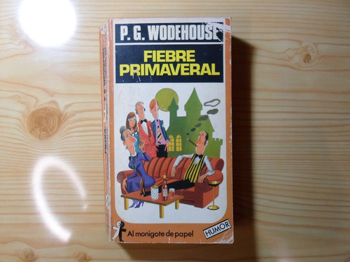 Fiebre Primaveral - P. G. Wodehouse