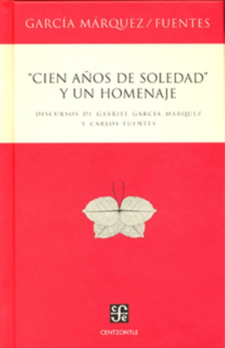 Libro Cien Años De Soledad Y Un Homenaje *sk