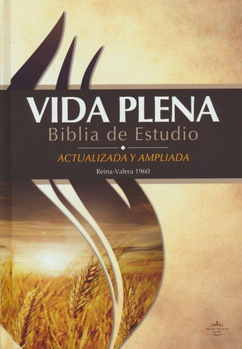 Biblia Rvr1960 De Estudio Vida Plena, Tapa Dura