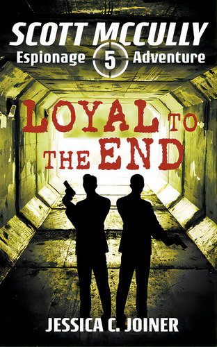 Loyal To The End, De Joiner, Jessica C.. Editorial Independent Publ Group, Tapa Blanda En Inglés