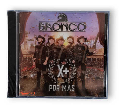 Bronco Por Mas X+ Cd Nuevo (15 Canciones)