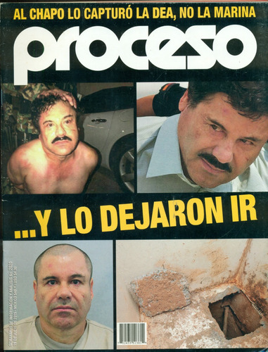 Revista Proceso N° 2020 // Al Chapo Lo Capturó La Dea...