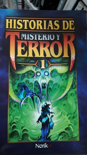 Historias De Misterio Y Terror