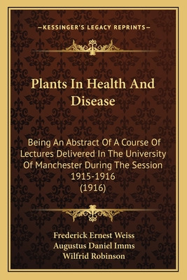 Libro Plants In Health And Disease: Being An Abstract Of ...