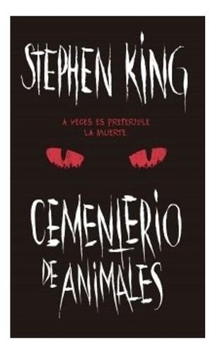 Cementerio De Animales Stephen King Debolsillo None