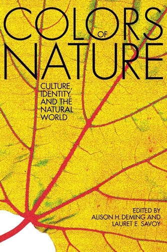 Los Colores De La Naturaleza: Cultura, Identidad Y El Mundo