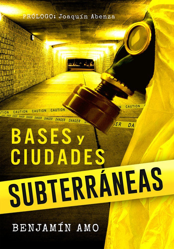 Bases Y Ciudades Subterrãâ¡neas, De Amo Fernandez, Benjamín. Rebelión Editorial, Tapa Blanda En Español