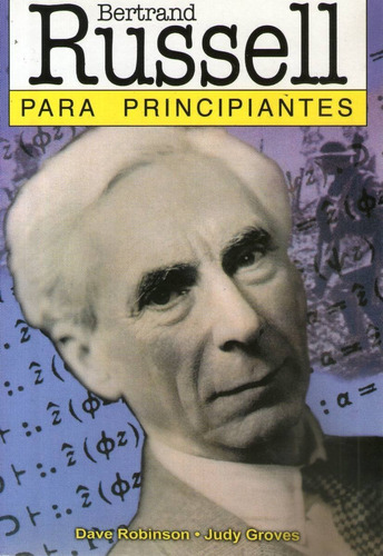 Russell Para Principiantes - Dave Robinson - Judy Groves, de Robinson, Dave. Editorial Longseller, tapa blanda en español, 2007