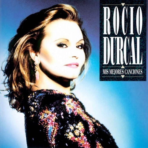 Rocio Durcal - Mis Mejores Canciones - Cd - Impecable! 