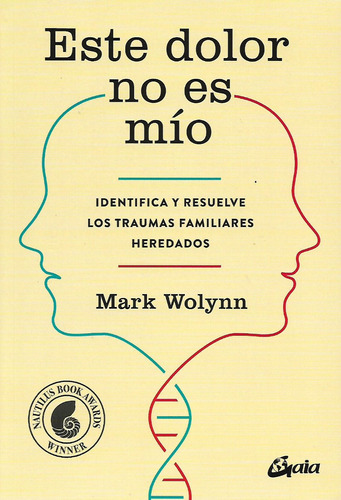 Libro Este Dolor No Es Mio Mark Wolynn