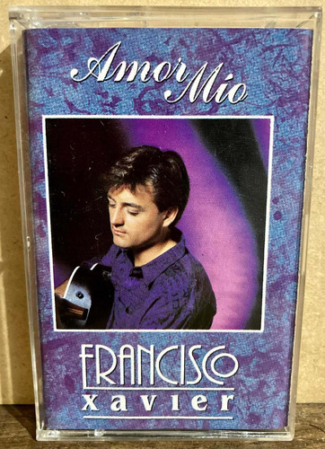 Cassette Musica Francisco Xavier - Amor Mio. Original 1994