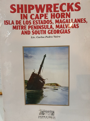 Libro:shipwrecks In Cape Horn- Vairo