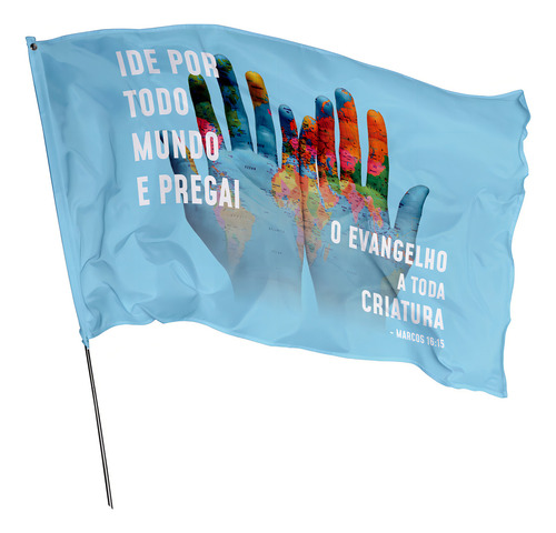 Bandeira Missões Ide Pregai O Evangelho 1,5m X 1m Dupla Face Cor