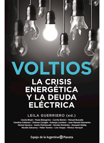 Libro Voltios La Crisis Energetica Y La Deuda Electrica (rus