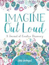 Libro Imagine Out Loud : A Journal Of Creative Discovery ...