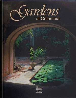 Libro Gardens Of Colombia
