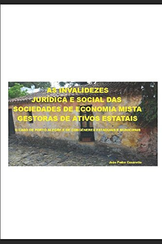 As Invalidezes Jurídica E Social Das Sociedades De Economia