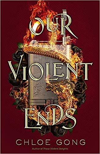 Our Violent Ends - Hodder - Gong, Chloe Kel Ediciones