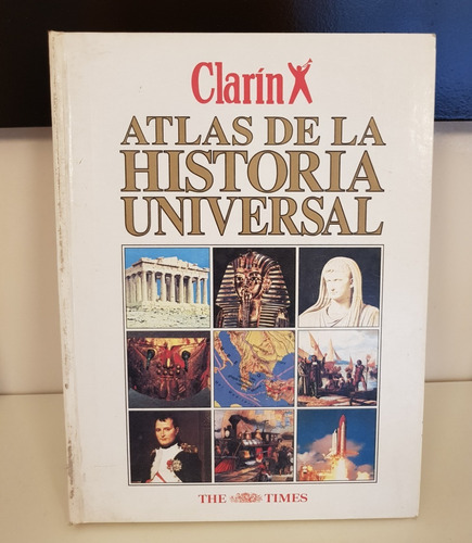 Libro Atlas Historia Universal Clarín Impecable