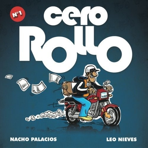 Libro : Cero Rollo 1 - Palacios, Nacho