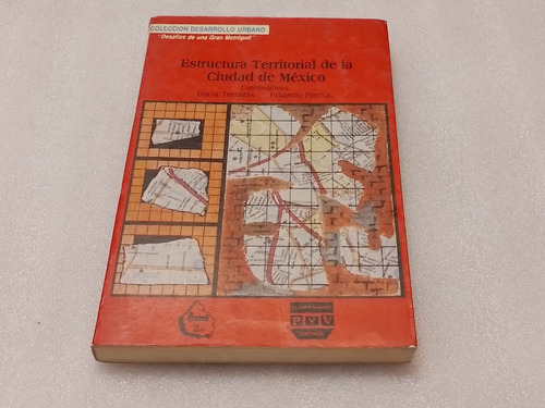 Estructura Territorial De La Ciudad De México 1988