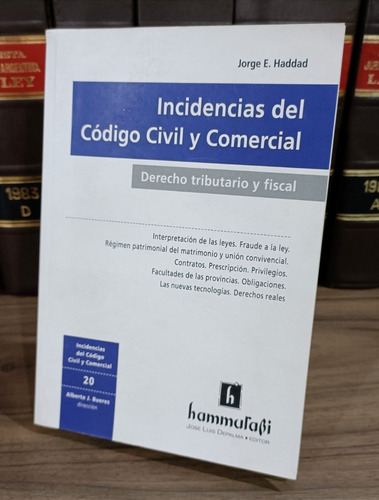 Incidencias Ccc - Derecho Tributario Y Fiscal / Haddad