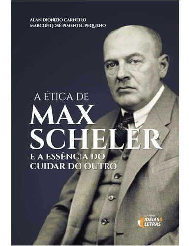 A Ética De Max Scheler