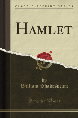 Libro: Hamlet (reimpresión Clásica) (edición En Español)