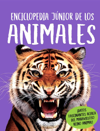 Libro Enciclopedia Junior De Los Animales, De Vvaa. Editorial Silver Dolphin, Tapa Dura, Edición 1 En Español, 2023