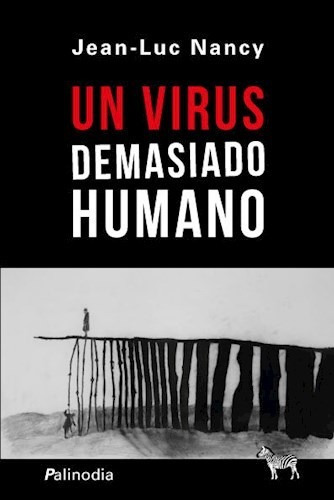 Un Virus Demasiado Humano - Nancy Jean Luc (libro)