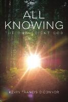 Libro All Knowing : The Omniscient God - Kevin Francis O'...