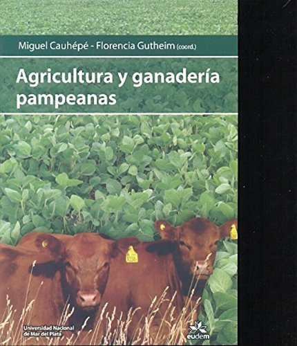 Libro Agricultura Y Ganaderia Pampeanas (coleccion Herramien