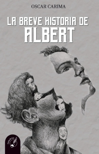 Libro: La Breve Historia De Albert (spanish Edition)