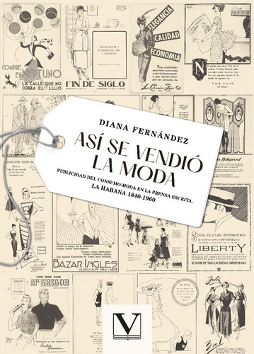 Así Se Vendió La Moda, De Diana Fernández. Editorial Verbum, Tapa Blanda En Español, 2022