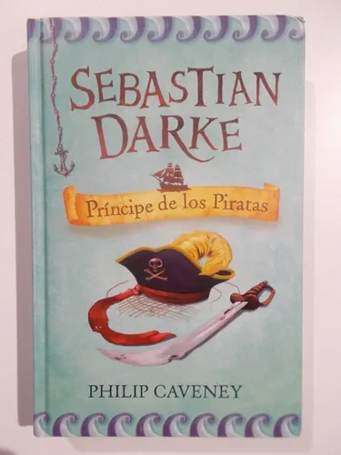 Sebastian Darke, Príncipe De Los Piratas