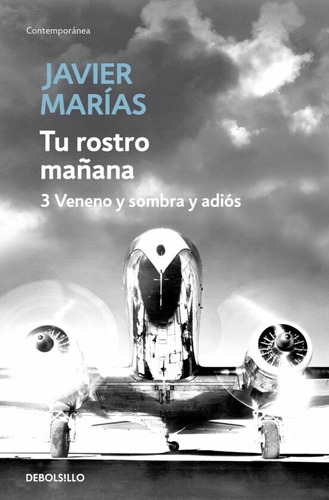 Libro Tu Rostro Mañana 3 Veneno Y Sombra Y Adios