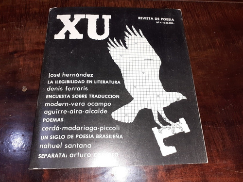 Revista Xul 4 Libro Arturo Carrera Un Dia Esperanza 1982 