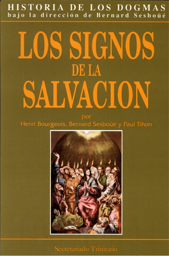 Signos De La Salvacion,los - Bourgeois, Henri : Sesboue, ...